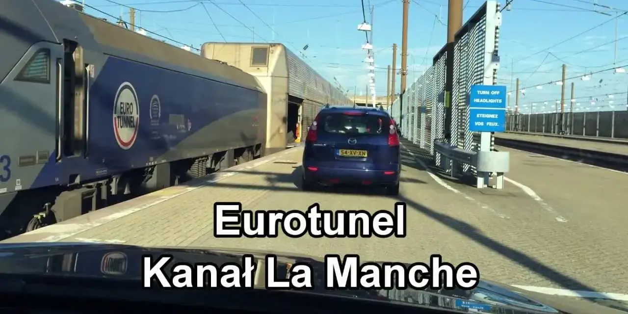 Ile trwa prom Francja-Anglia? Szybki przewodnik i Eurotunnel